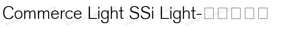Commerce Light SSi Light字体转换